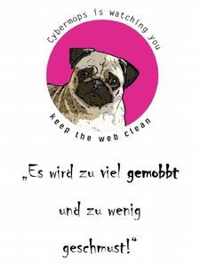 Plakat gegen Cybermobbing: „Es wird zu viel gemobbt und zu wenig geschmust.‟